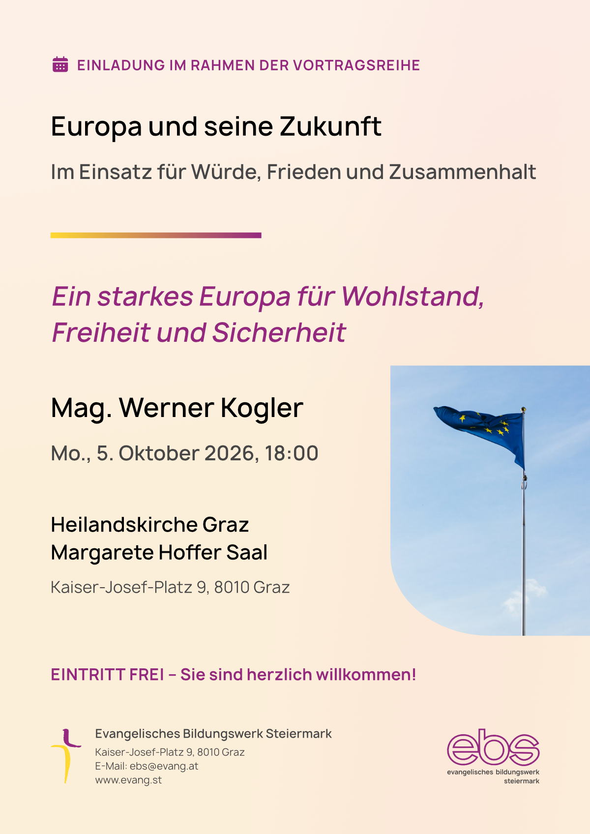 Veranstaltungsplakat: Ein starkes Europa für Wohlstand, Freiheit und Sicherheit
